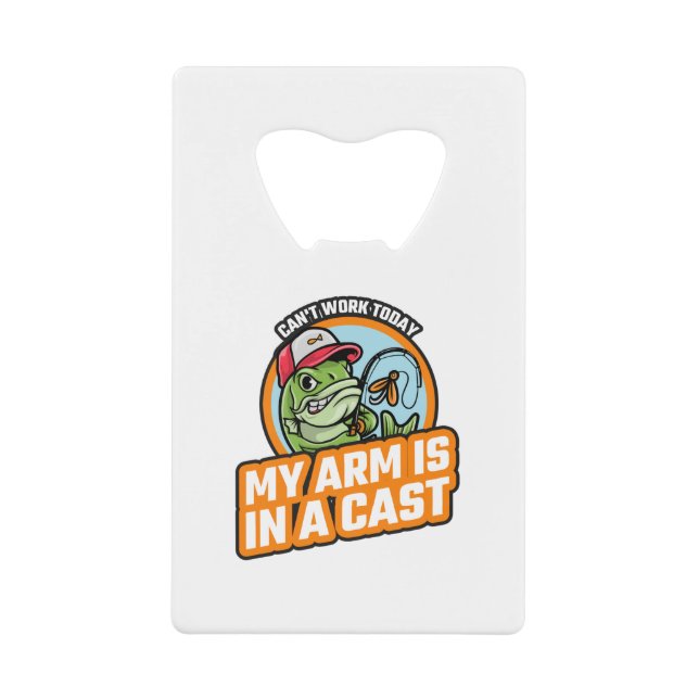 Cant Work Today My Arm Is In A Cast (Front)