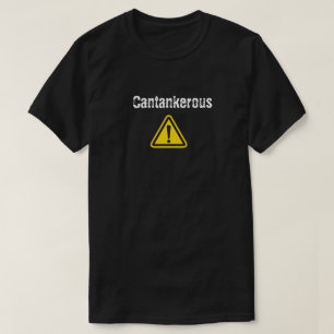 Cantankerous, black T-Shirt