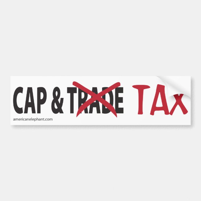 Cap and Tax Bumper Sticker (Front)