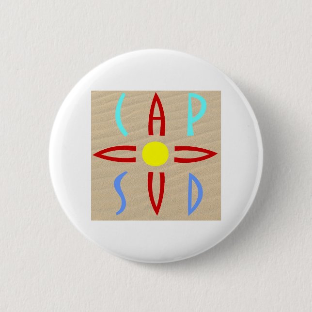 Cap au Sud 6 Cm Round Badge (Front)