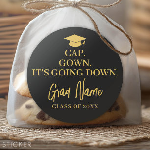 Cap Gown It's Going Down - Grad Name - Black Gold Classic Round Sticker