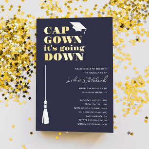 Cap Gown it's Going Down Graduation Party Navy