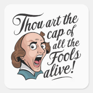 Cap of Fools - Comedic Shakespeare Square Sticker