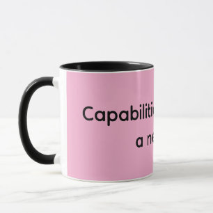 Capabilities represent a new era mug