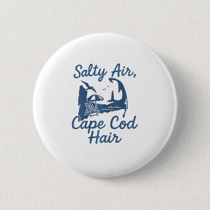 Cape Cod Hair 6 Cm Round Badge