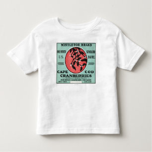 Cape Cod Mistletoe Brand Cranberry Label Toddler T-Shirt