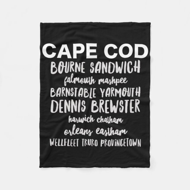 Cape Cod Towns Provincetown Rnstable Bourne Dennis Fleece Blanket (Front)