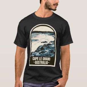 Cape Le Grand � The Endless Horizon of Australia T-Shirt