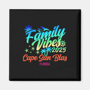 Cape San Blas Florida Family Vibes 2025 Vacation S Magnet