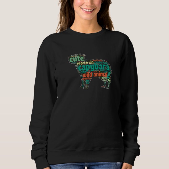 Capibara Wildlife Animal Capybara Word Cloud Sweatshirt (Front)