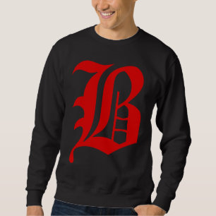 Capital letter B red blood piru gangster brim gang Sweatshirt