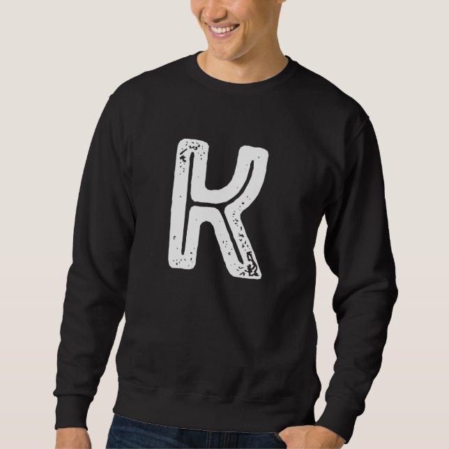 Capital Letter K Monogram Rust Font Initial Alphab Sweatshirt (Front)