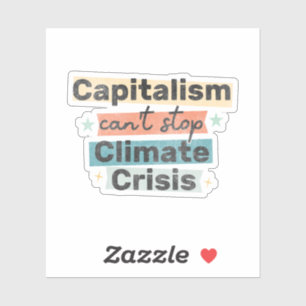 Capitalism can't stop climate crisis