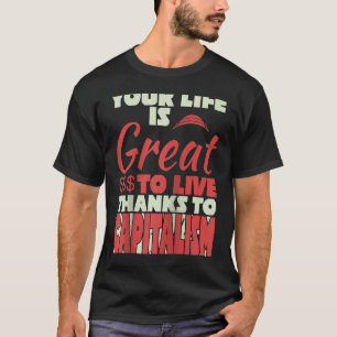 Capitalism Entrepreneur Capitalist Bank Economy Mo T-Shirt
