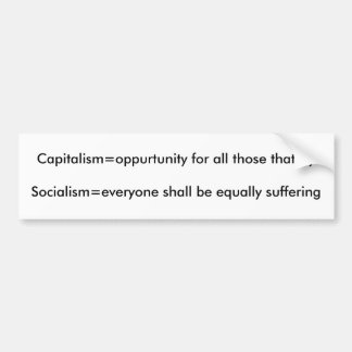 Capitalism vs Socialism Bumper Sticker