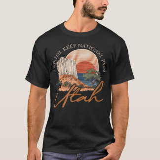 Capitol Reef National Park Utah - Capitol T-Shirt