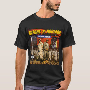Capone And Noreaga The War Report Capone Noreaga T-Shirt