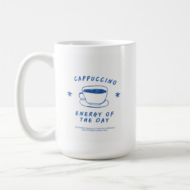 Cappuccino Coffee mug| Funny Coffee Lover Gift Mug (Left)