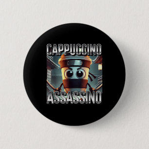 Cappuccino Ino Coffee Lovers Italian Brainrot Meme 6 Cm Round Badge