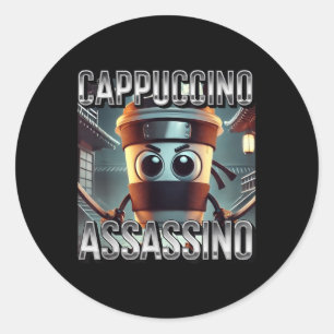 Cappuccino Ino Coffee Lovers Italian Brainrot Meme Classic Round Sticker