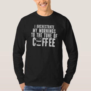 Cappucino Espresso Caffeine Latte Coffee T-Shirt