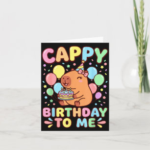 Cappy birthday capybara birthday to me card