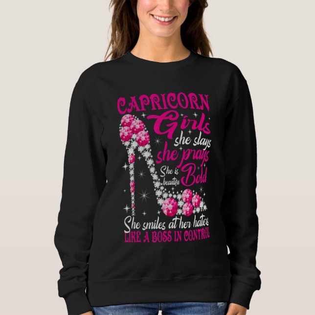 Capricorn Girl Like a Boss in Control diamond shoe Sweatshirt (Front)