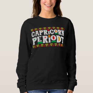Capricorn Periodt  Horoscope Astrology Symbol Zodi Sweatshirt