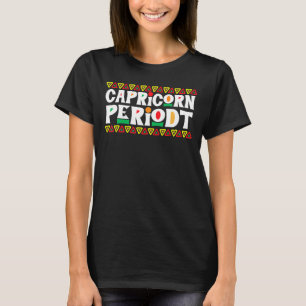 Capricorn Periodt Horoscope Astrology Symbol Zodi T-Shirt