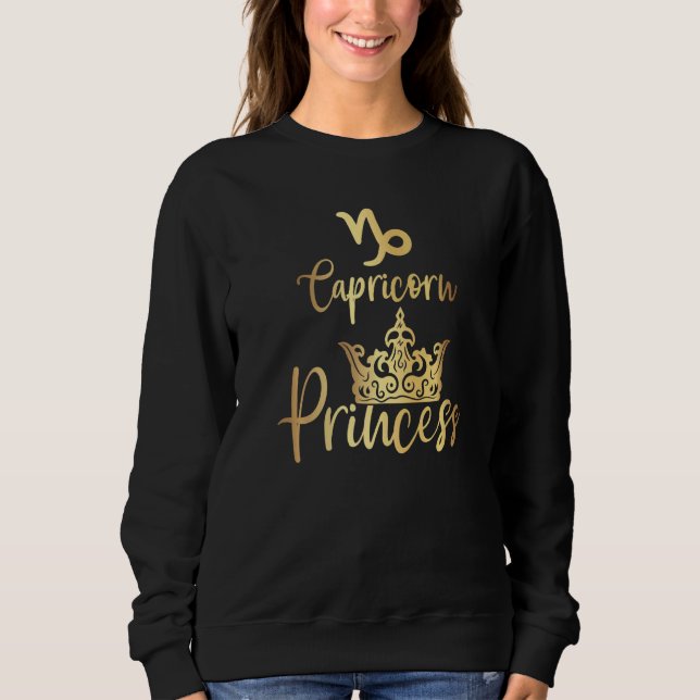 Capricorn Princess Zodiac Sweatshirt (Front)