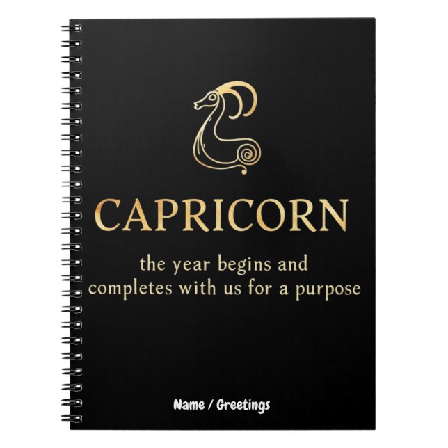 Capricorn Year Begins & Ends With Us Customisable Notebook (Front)