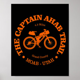 Captain Ahab Trail Funny Moab Utah Mountain Biking Poster