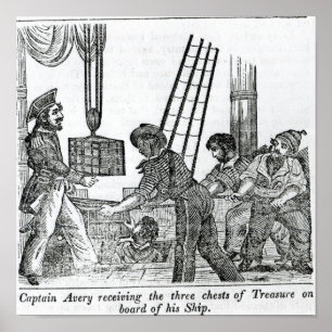 Captain Avery receiving three chests of Treasure Poster