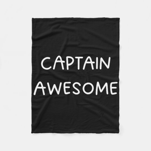 Captain Awesome Funny Boating Boat Captain  Fleece Blanket (Front)