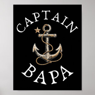 Captain Bapa Boat Sailing Boating Vintage Anchor F Poster