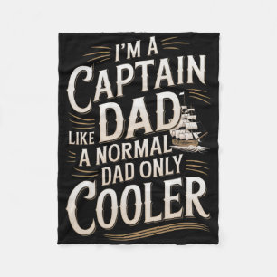 Captain Boat Dad For Men Funny Boating Father’s Da Fleece Blanket
