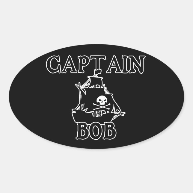 Captain Bob (Pirate Ship) Oval Sticker (Front)