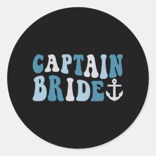 Captain Bride Groovy Cruise Nautical Bachelorette Classic Round Sticker