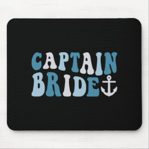 Captain Bride Groovy Cruise Nautical Bachelorette Mouse Pad