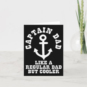 Captain Dad Like A Regular Dad But Cooler Boat Boa Card