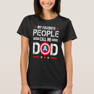 Captain Dad My Favourite People Call Me Dad Father T-Shirt