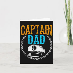 Captain Dad Ship Boat Boating Yacht Father Daddy P Card