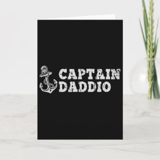 Captain Daddio Sailing Boating Vintage Boat Anchor Card