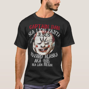 CAPTAIN DAN BELUGA FAJITA PORPOISE JESUS ALASKA AK T-Shirt