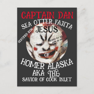 CAPTAIN DAN SEA OTTER FAJITA JESUS HOMER ALASKA POSTCARD
