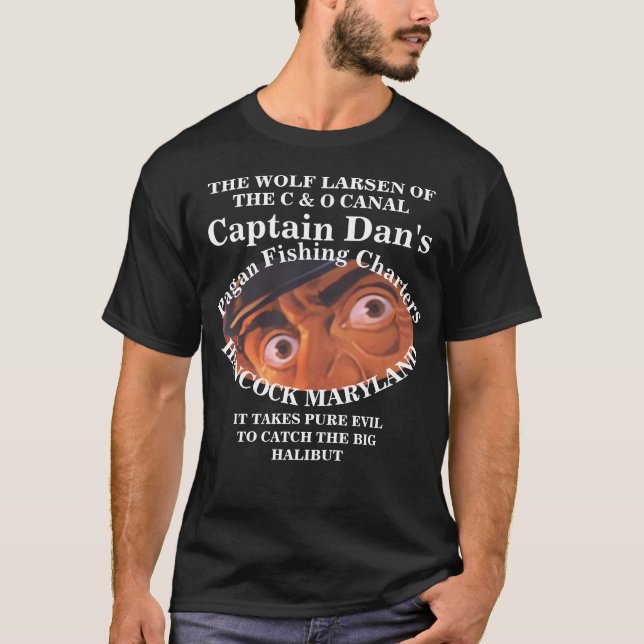 CAPTAIN DAN THE WOLF LARSEN OF THE C & O CANAL T-Shirt (Front)