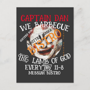 CAPTAIN DAN WE BARBECUE THE LAMB OF GOD EVERY 2053 HOLIDAY POSTCARD