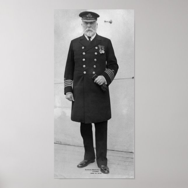 Captain Edward J. Smith  1850-1912 Poster (Front)