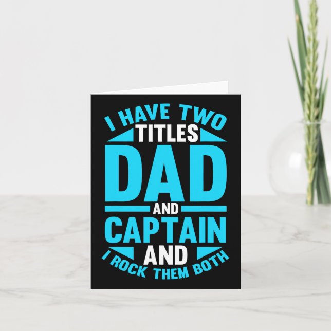 Captain Father Dad Ship Boating Boat  Card (Front)