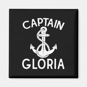 Captain Gloria Yacht Ship Boating Boat Anchor Magnet